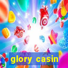 glory casin