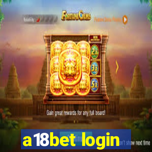 a18bet login