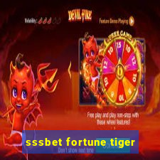 sssbet fortune tiger