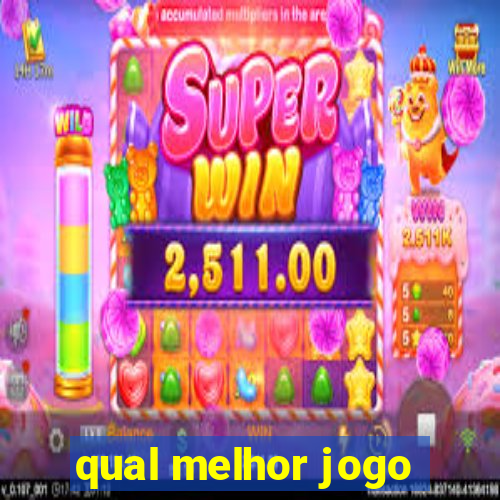 qual melhor jogo