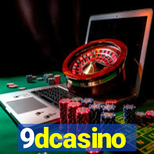 9dcasino