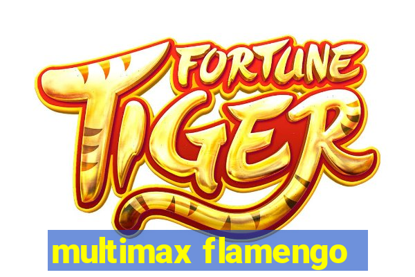 multimax flamengo