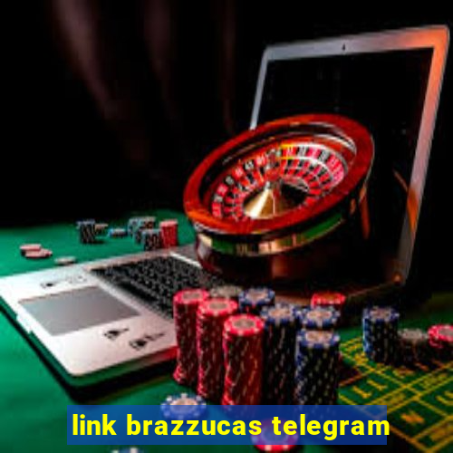 link brazzucas telegram