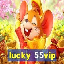 lucky 55vip