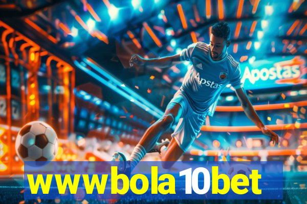 wwwbola10bet