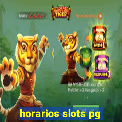 horarios slots pg