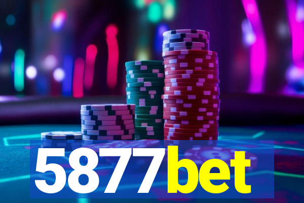 5877bet