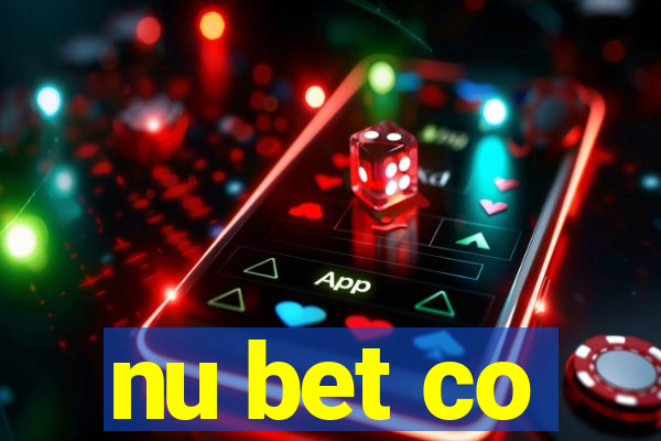 nu bet co