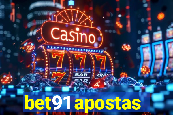 bet91 apostas