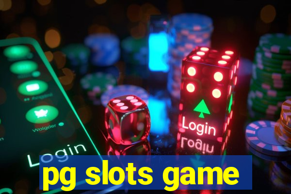 pg slots game