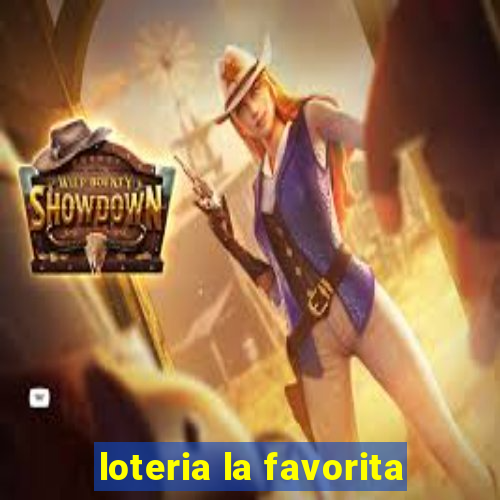 loteria la favorita