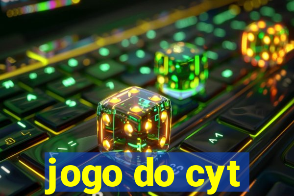 jogo do cyt