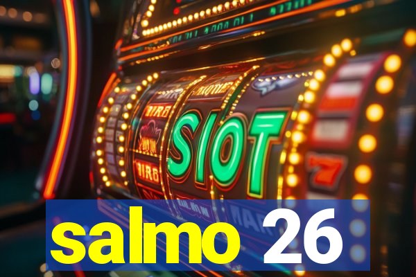 salmo 26