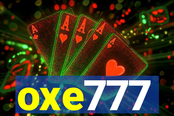 oxe777