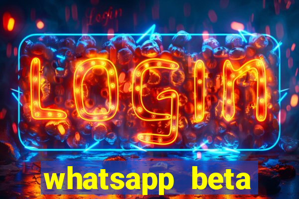 whatsapp beta mirror apk