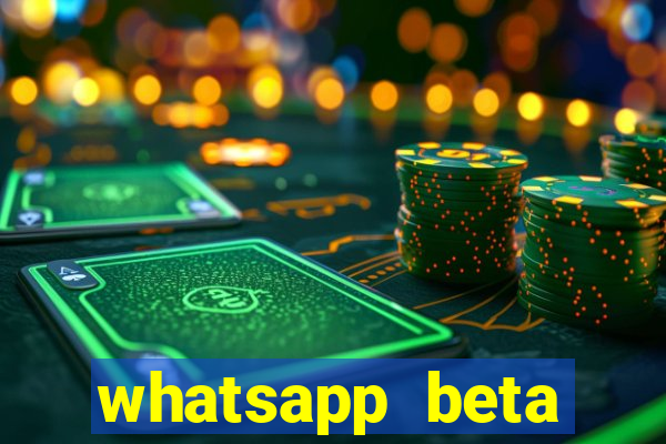 whatsapp beta mirror apk