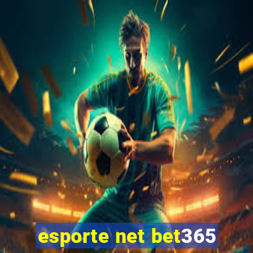 esporte net bet365