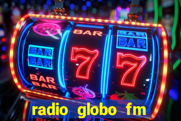 radio globo fm 90.1 salvador bahia