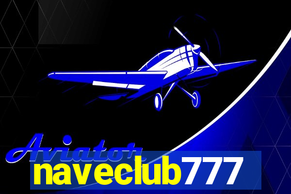 naveclub777