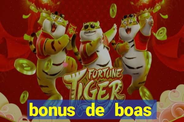 bonus de boas vindas betano