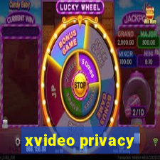 xvideo privacy