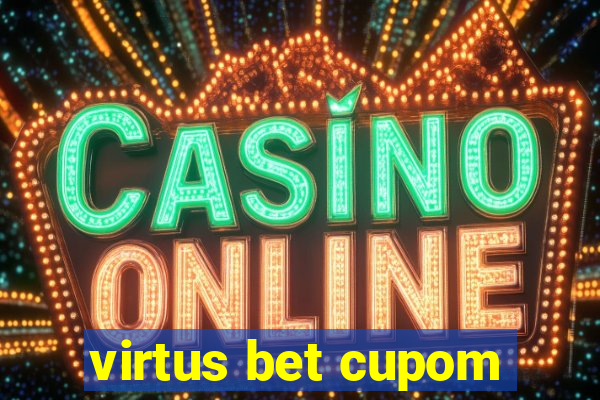 virtus bet cupom