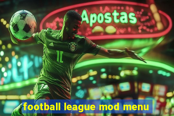 football league mod menu