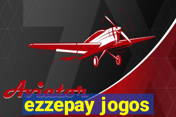 ezzepay jogos