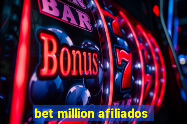 bet million afiliados