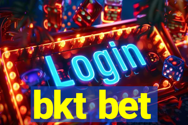 bkt bet