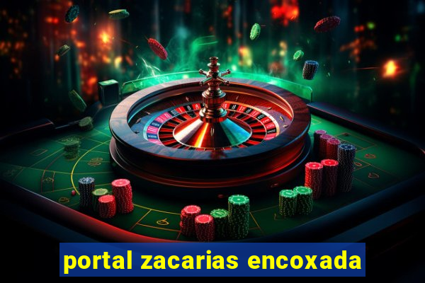 portal zacarias encoxada