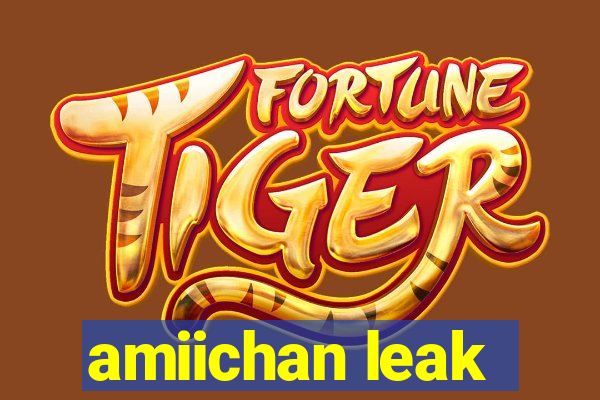 amiichan leak