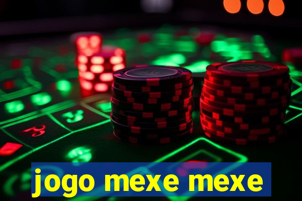 jogo mexe mexe