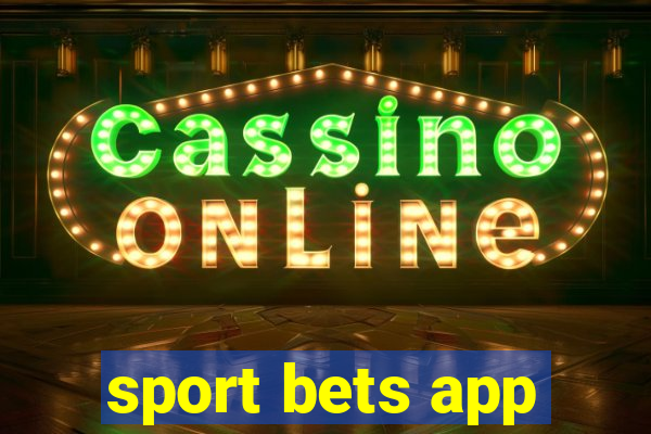 sport bets app