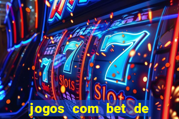 jogos com bet de 5 centavos