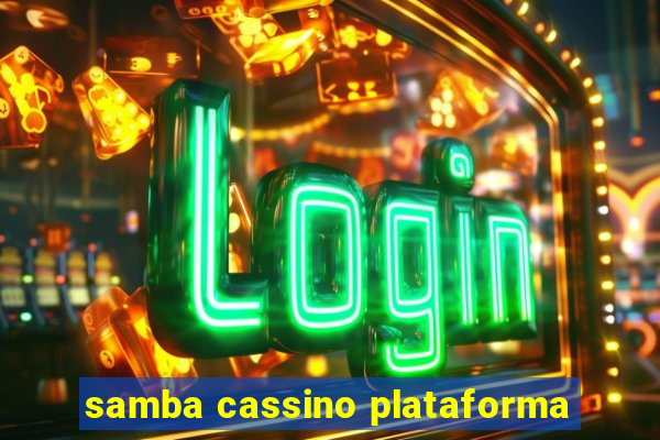 samba cassino plataforma