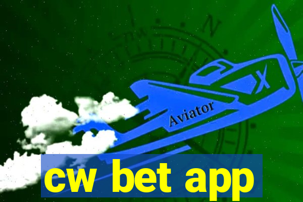 cw bet app