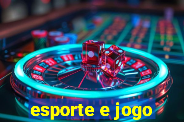 esporte e jogo