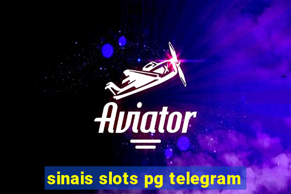 sinais slots pg telegram