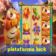 plataforma luck