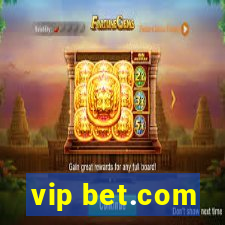 vip bet.com