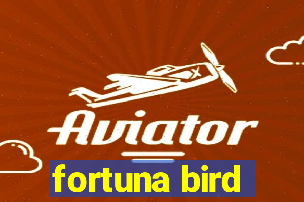 fortuna bird