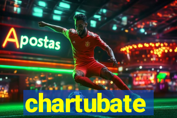 chartubate