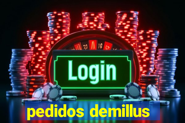 pedidos demillus