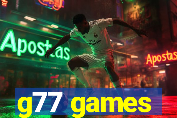 g77 games