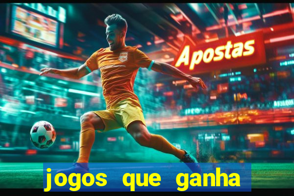 jogos que ganha bonus no cadastro