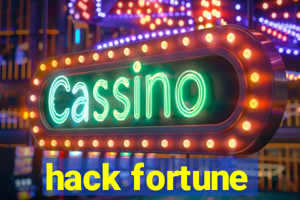 hack fortune