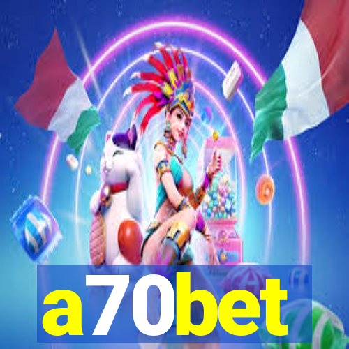 a70bet