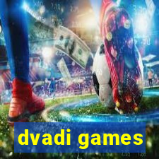 dvadi games