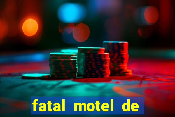 fatal motel de nova mutum